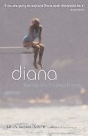 Diana: The Life of a Troubled Princess | Smith,... | Book