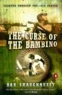 The Curse of the Bambino by Dan Shaughnessy (Paperback)