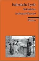 Italienische Lyrik: 50 Gedichte. Neuübersetzung. Ital. /Dt. | Book