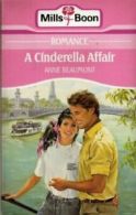 A Cinderella affair by Anne Beaumont (Paperback)