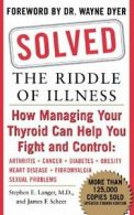 Solved: The Riddle of Illness.by Langer New 9780071837910 Fast Free Shipping<|