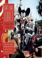 Eat Like Walt.by Smothers New 9781484782293 Fast Free Shipping<|