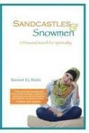 Sandcastles & Snowmen by Sahar El-Nadi (Paperback)