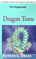 Dragon Tome by Richard A Knaak (Paperback)