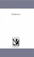 Pemberton;.by Peterson, Henry New 9781425542993 Fast Free Shipping.#