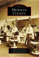 Hickman County (Images of America (Arcadia Publishing)). Latham, Society<|