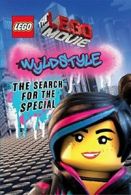 Wyldstyle: the Search for the Special(The LEGO Movie) By Anna Holmes