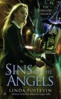 An Ace Book: Sins of the angels: the Grigori legacy by Linda Poitevin