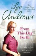 From this day forth by Lyn Andrews (Paperback)