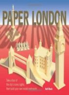 Paper London: Take a Tour of the City's Iconic Sights, Then Build Your Own Mode