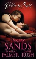 Bitten by Cupid by Lynsay Sands (Paperback)