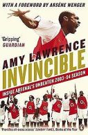 Invincible: Inside Arsenal's Unbeaten 2003-2004 Sea... | Book