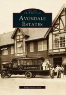 Avondale Estates (Images of America (Arcadia Publishing)).by Martin-Hart New<|