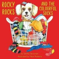 Rocky Rocks and the Colourful Socks by Seniha Slowinski (Paperback)