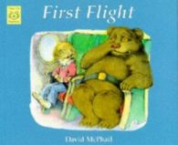First flight by David McPhail (Paperback)