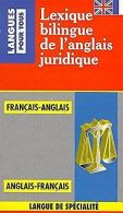 Lexique Bilingue De l'Anglais Juridique | Dhuicq/Frison | Book