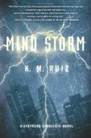 Mind Storm (Strykers Syndicate) By K. M. Ruiz
