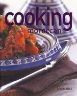 Cooking Moroccan by Tess Mallos (Paperback)