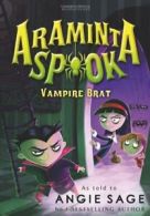 Araminta Spook: Vampire Brat (Araminta Spook 4) By Angie Sage