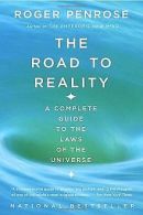 The Road to Reality: A Complete Guide to the Laws of the... | Book