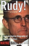 Rudy!: An Investigative Biography of Rudolph Giul... | Book