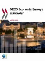 OECD Economic Surveys: Hungary 2012. Publishing 9789264127265 Free Shipping.#**=