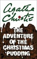 THE ADVENTURE OF THE CHRISTMAS PUDDING (Poirot) By Christie