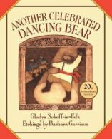 Another Celebrated Dancing Bear. Scheffrin-Falk 9781930900509 Free Shipping<|