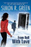 Secret histories: From hell with love: a secret histories novel by Simon R.