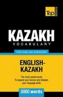 Kazakh vocabulary for English speakers - 3000 words By Andrey Taranov