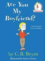 Are You My Boyfriend?.by Bryza New 9781476731551 Fast Free Shipping<|