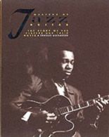 Masters of Jazz Guitar: The Story of the Players and Their Music (Hardback)
