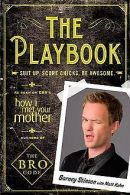 The PlayBook: Suit up. Score chicks. Be awesome. ... | Book