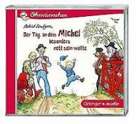 Der Tag, an dem Michel besonders nett sein wollte (CD): ... | Book