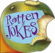 Rotten jokes by Clare Trotman (Paperback)