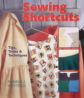 Sewing Shortcuts, Hastings, Pamela J., ISBN 080697785X