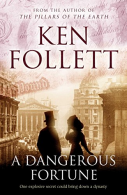 A Dangerous Fortune, Follett, Ken, ISBN 033054442X