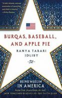 Burqas, Baseball, and Apple Pie. Idliby, Tabari 9781137279941 Free Shipping.#