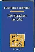 Die Sprachen der Welt. Geschichte - Grammatik - Wor... | Book