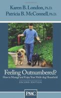 Feeling Outnumbered?: How to Manage and Enjoy Your Multi-Dog Household, Mcconnel