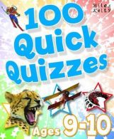 100 Quick Quizzes - Ages 9-10, Belinda Gallagher, ISBN 978178209