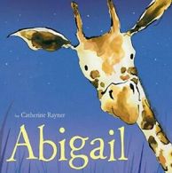 Abigail.by Rayner New 9781589251472 Fast Free Shipping<|