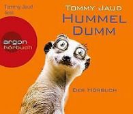 Hummeldumm (Hörbestseller): Der HörBook | Tommy... | Book