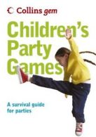 Collins gem: Children's party games by Trevor Bounford (Paperback) softback)