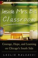Inside Mrs. B's Classroom. Baldacci, Leslie 9780071417358 Fast Free Shipping<|