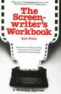 The Screenwriter's Workbook (A Dell trade paperback) By Syd Field
