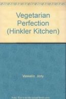 Vegetarian Perfection (Hinkler Kitchen) By Jody Vassallo