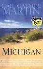 Michigan: Four Complete Novels of Romance | Martin, Ga... | Book