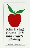 Gottes Werk und Teufels Beitrag | Irving, John | Book