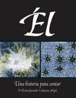 El: Una Historia Para Contar.by Msps, H. New 9781463328870 Fast Free Shipping.#